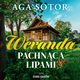 Weranda pachnca lipami, Aga Sotor