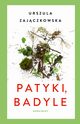 Patyki i badyle, Urszula Zajczkowska