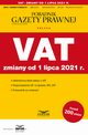 VAT zmiany od 1 lipca 2021, Praca zbiorowa