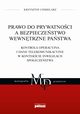 Prawo do prywatnoci a bezpieczestwo wewntrzne pastwa, Krzysztof Chmielarz