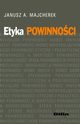 Etyka powinnoci, Janusz A. Majcherek