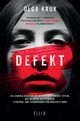 Defekt, Olga Kruk