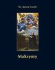Maksymy, w. Ignacy Loyola