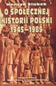 O spoecznej historii Polski 1945-1989, Henryk Sabek, Projekt Okadki Jerzy Rozwadowski