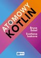 Atomowy Kotlin, Bruce Eckel, Svetlana Isakova