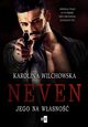 Neven. Jego na wasno #1, Karolina Wilchowska