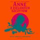 Anne z Zielonych Szczytw, Lucy Maud Montgomery