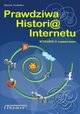 Prawdziwa Historia Internetu  - wydanie II rozszerzone, Marek Pudeko