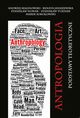 Antropologia. Podstawy teoretyczne, Praca zbiorowa