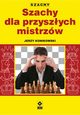 Szachy dla przyszych mistrzw, Jerzy Konikowski