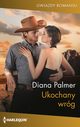 Ukochany wrg, Diana Palmer