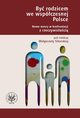 By rodzicem we wspczesnej Polsce, 