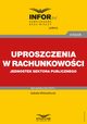 Uproszczenia w rachunkowoci jednostek sektora publicznego, Izabela Motowilczuk