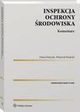 Inspekcja Ochrony rodowiska. Komentarz, Wojciech Radecki, Daria Danecka