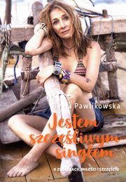 ksiazka tytu: Jestem szczliwym singlem autor: Pawlikowska Beata