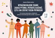 ksiazka tytu: Wyraam wasne zdanie zadaj pytania potrafi sucha czyli jak zosta TUSEM-PRYMUSEM autor: Stalka-Jarska Joanna