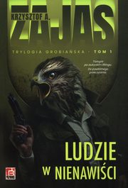 Ludzie w nienawici, Zajas Krzysztof