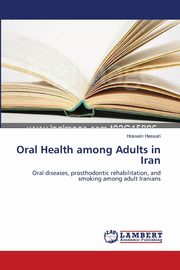 Oral Health among Adults in Iran, Hessari Hossein