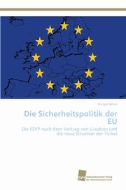 Die Sicherheitspolitik der EU, Bekar Nurgl