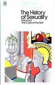 The History of Sexuality Volume 3, Foucault Michel