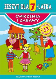ksiazka tytu: Zeszyt dla 7-latka autor: Korczyska Magorzata