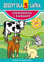 ksiazka tytu: Zeszyt dla 5-latka autor: Korczyska Magorzata