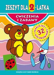 ksiazka tytu: Zeszyt dla 2-latka autor: Korczyska Magorzata