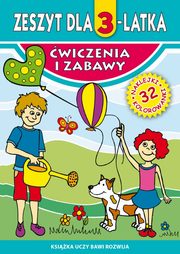 ksiazka tytu: Zeszyt dla 3-latka autor: Korczyska Magorzata