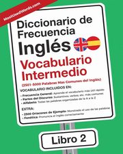 Diccionario de Frecuencia - Ingls - Vocabulario Intermedio, MostUsedWords ES