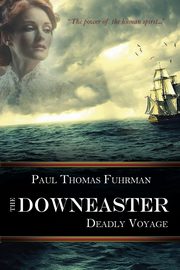 The Downeaster, Fuhrman Paul Thomas