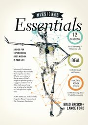 Missional Essentials, Brisco Brad & Ford