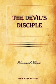 The Devil's Disciple, Shaw Bernard