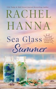 Sea Glass Summer, Hanna Rachel