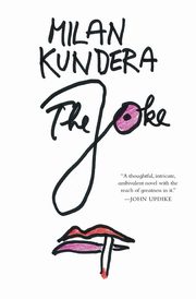The Joke (Harperperennial), Kundera Milan