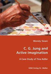 C. G. Jung and Active Imagination, Swan Wendy
