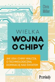 Wielka wojna o chipy, Miller Chris