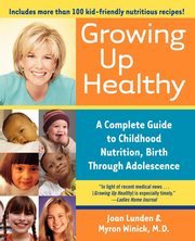 Growing Up Healthy, Lunden Joan