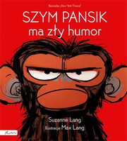 Szym Pansik ma zy humor, Lang Suzanne