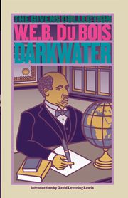 Darkwater, Du Bois W. E. B.