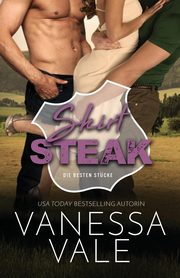 Skirt Steak, Vale Vanessa