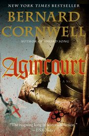 Agincourt, Cornwell Bernard
