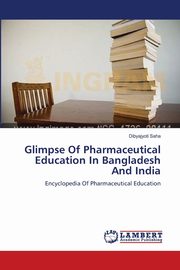 Glimpse Of Pharmaceutical Education In Bangladesh And India, Saha Dibyajyoti