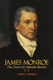 James Monroe, Ammon Harry