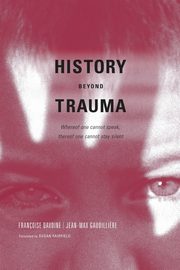 ksiazka tytu: History Beyond Trauma autor: Davoine Francoise