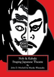 Staging Japanese Theatre, Mitchell John