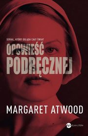 Opowie podrcznej, Atwood Margaret