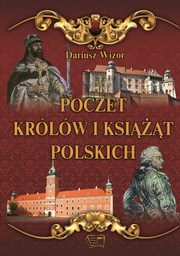 Poczet krlw i ksit Polskich, Wizor Dariusz