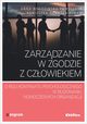 Zarzdzanie w zgodzie z czowiekiem, Rogoziska-Paweczyk Anna, Sitarska-Piwko Agnieszka