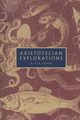 Aristotelian Explorations, Lloyd Geoffrey E. R.