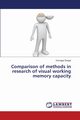 Comparison of Methods in Research of Visual Working Memory Capacity, Vegar Domagoj